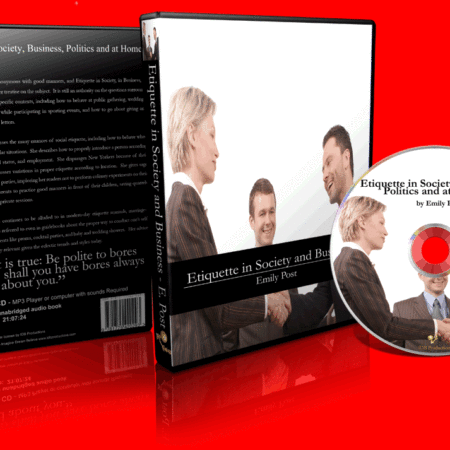 Etiquette in Society, in Business - Audio Version