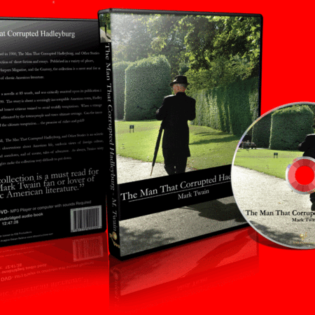 The Man That Corrupted Hadleyburg - Audio Version