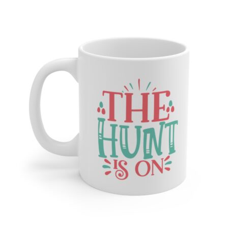 The Perfect Mug for the Hunter in Your Life - The Hunt is On
